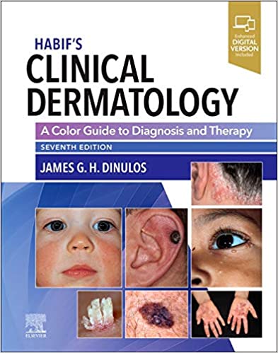Habifs Clinical Dermatology A Color Guide to Diagnosis and Therapy 7th Ed