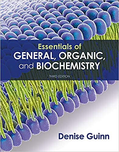 Essentials of General Organic and Biochemistry 3rd Edition