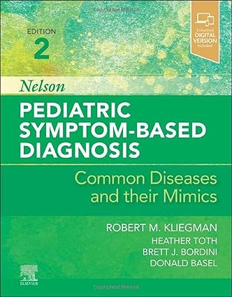 Nelson Pediatric Symptom Based Diagnosis 2nd edition