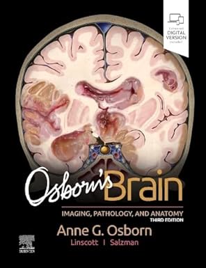 Osborns Brain imaging Pathology And Anatomy 3rd edition