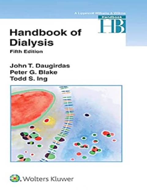 Handbook of Dialysis Fifth Edition.
