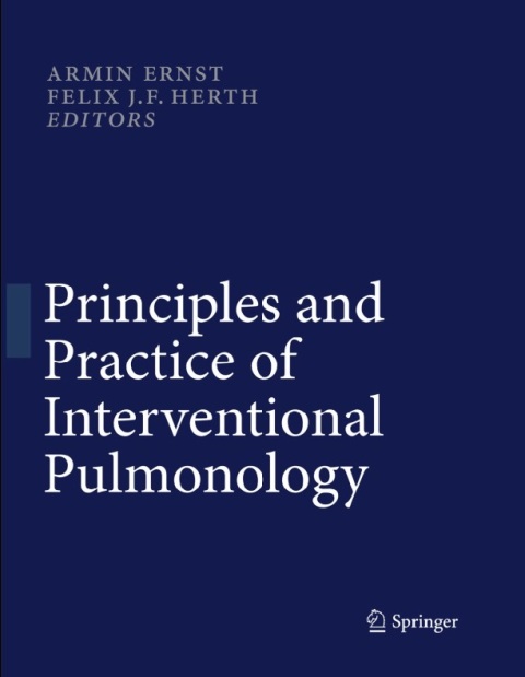 Principles and Practice of Interventional Pulmonology.