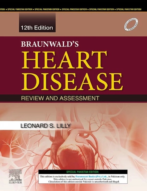 BRAUNWALD’S HEART DISEASE REVIEW & ASSESSMENT.