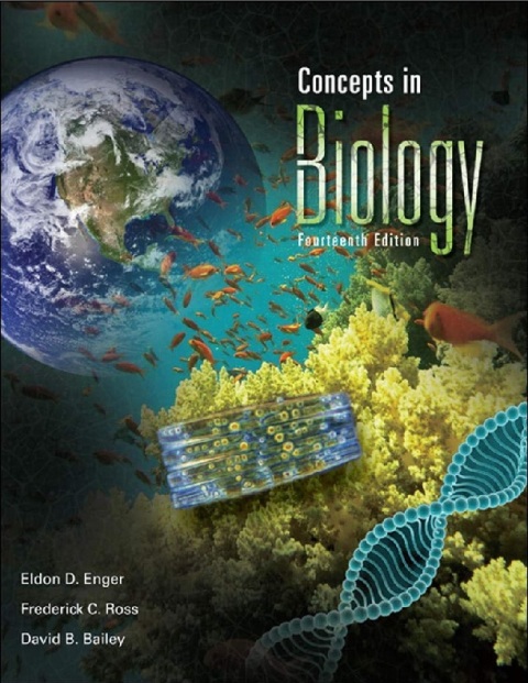 Concepts in Biology 14th Edition.