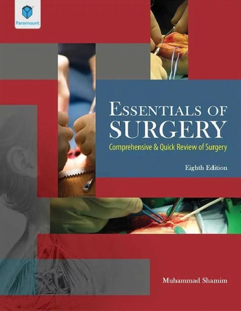 ESSENTIALS OF SURGERY COMPREHENSIVE & QUICK REVIEW OF SURGERY.