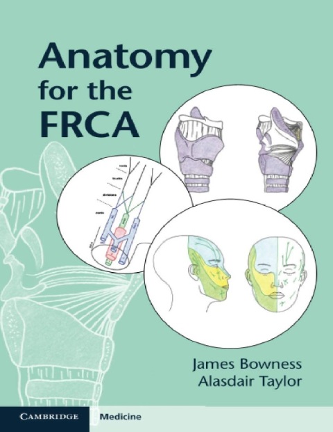 Anatomy for the FRCA.