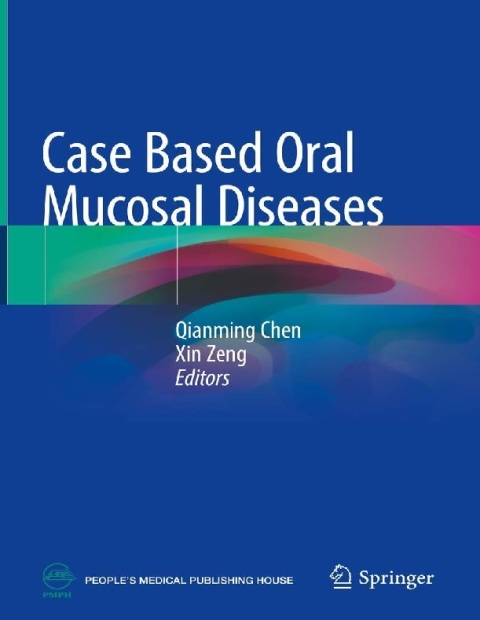 Case Based Oral Mucosal Diseases.