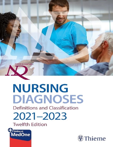 NANDA International Nursing Diagnoses Definitions & Classification, 2021-2023 12th Edition.